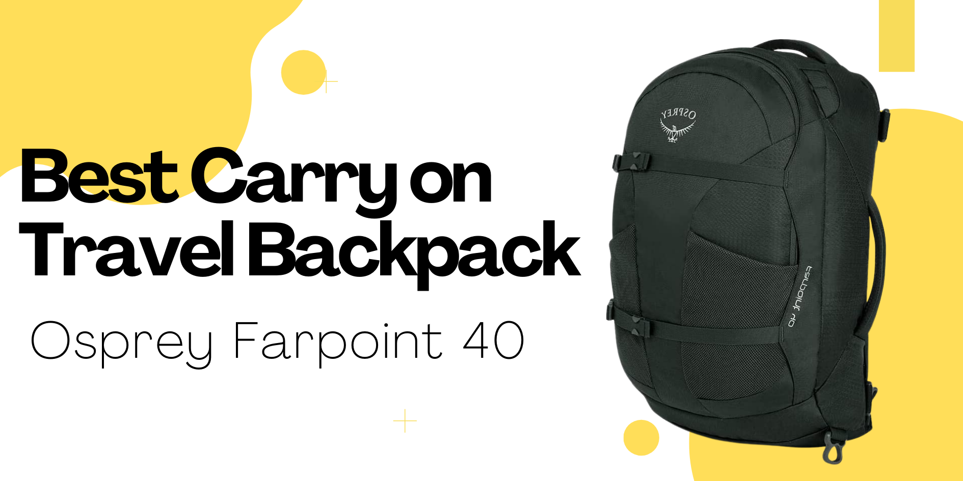 Best Carry on Travel Backpack