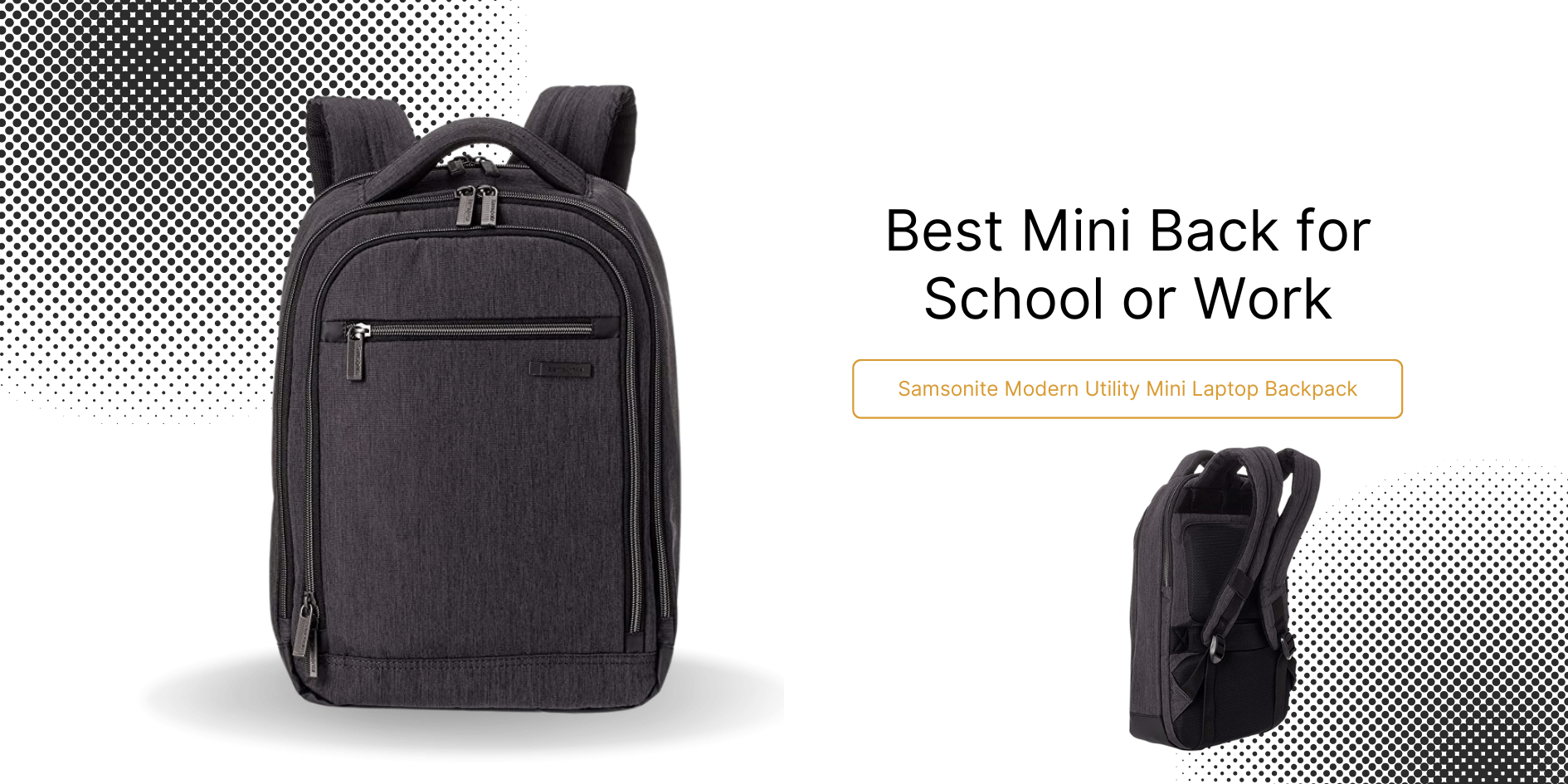 Best Mini Back for School or Work